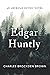 Edgar Huntly: The Unabridged 1799 American Gothic Novel (Annotated)