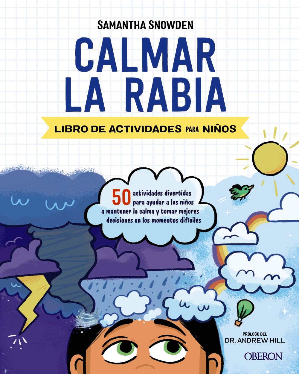 Calmar la rabia: Libro de actividades para niños (Paperback)