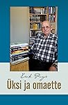 Üksi ja omaette by Eerik Purje