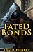 Fated Bonds