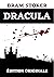 Dracula : Édition Originale Annotée (French Edition)