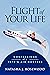 Flight of Your Life by Natasha J. Rosewood
