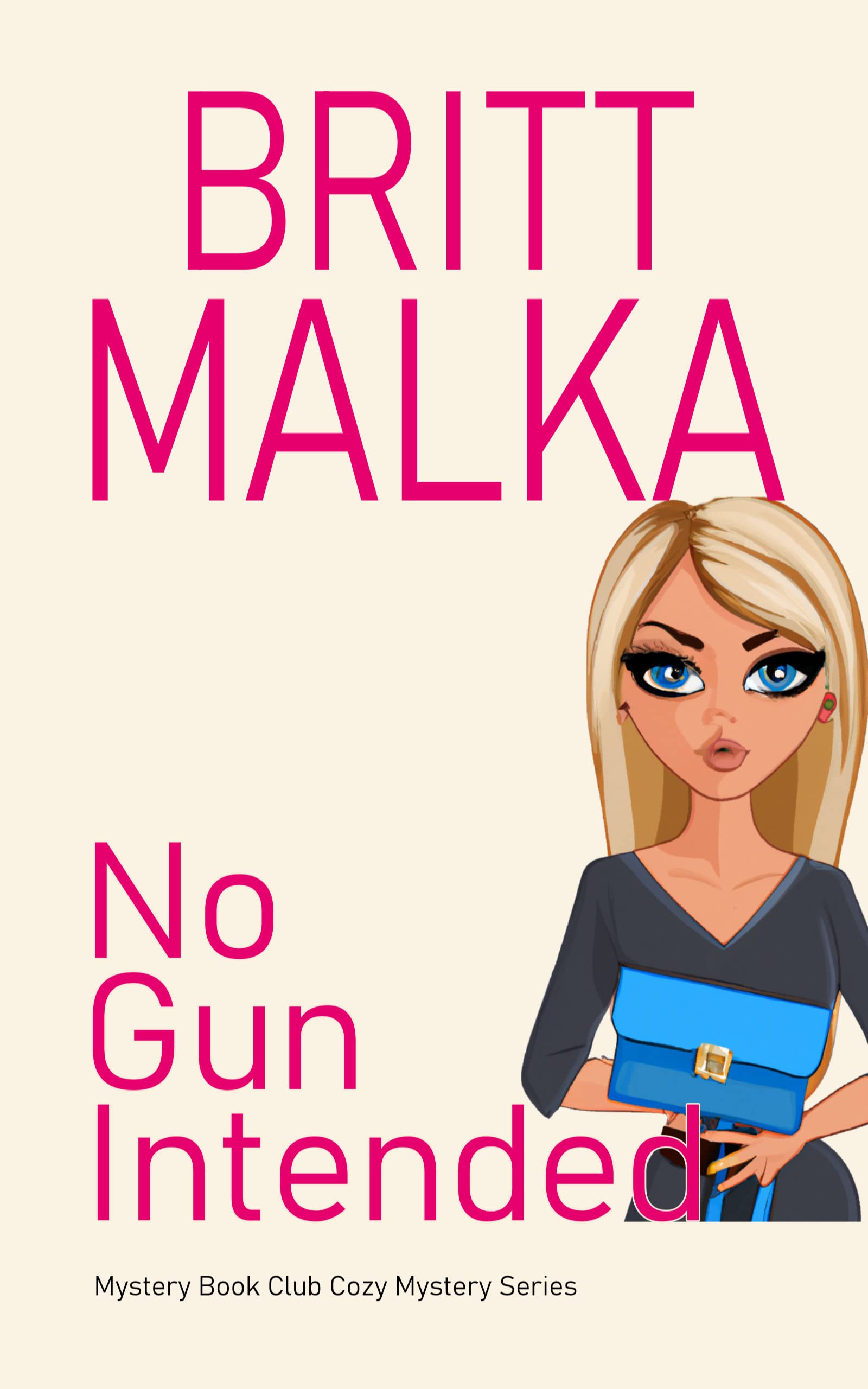 No Gun Intended (Mystery Book Club Cozy Mystery Series 3)