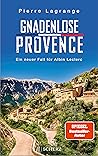 Gnadenlose Provence