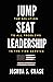 Jump Seat Leadership by Joshua S. Chase