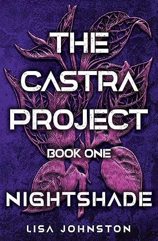Nightshade (The Castra Project Book 1)