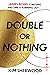 Double or Nothing (Double O, #1)