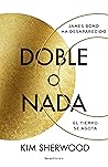 Doble o nada