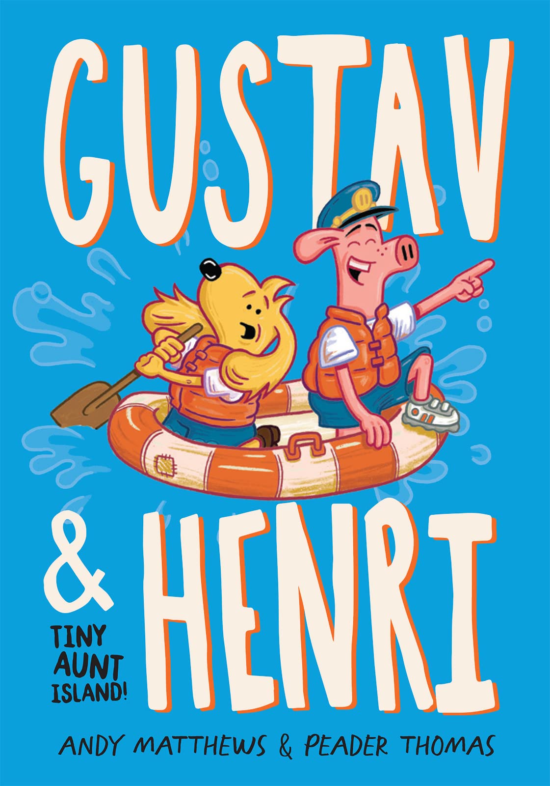 Gustav & Henri volume 2: Tiny Aunt Island (Gustav & Henri, #2)