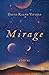 Mirage by David Ralph Viviers