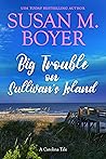 Big Trouble on Su...