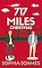 717 Miles Christmas Special by Sophia Soames 717 Miles Christmas Special by Sophia Soames