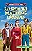 Far from the Madding Crowd