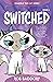 Switched: Kimberly the Cat ...