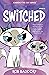 Switched: Kimberly the Cat Series. Family-friendly middle-grade fiction. Book 6 (Kimberly the Cat Series. Funny Christian Adventure, for kids ages 8 to 12.)