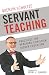 Servant Teaching by Quentin Schultze