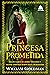 La princesa prometida (Spanish Edition)