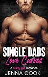 Single Dads Love ...