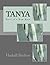 Tanya: First of a New Race