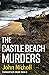The Castle Beach Murders (Carmarthen Crime)
