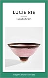 Lucie Rie Lucie Rie