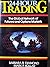 24-Hour Trading: The Global Network of Futures and Options Markets