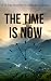 The Time Is NOW: A 21-day J...
