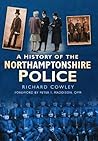 A history of the Northamptonshire Police
