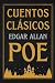 Cuentos Clásicos de Edgar Allan Poe by Edgar Allan Poe
