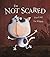 I'm Not Scared (Bonney Press Series 2)