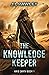 The Knowledge Keeper (Arid Earth, #1)