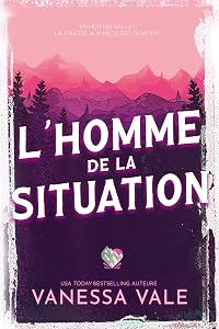 L'homme de la situation (Chasse à l'homme, #1)