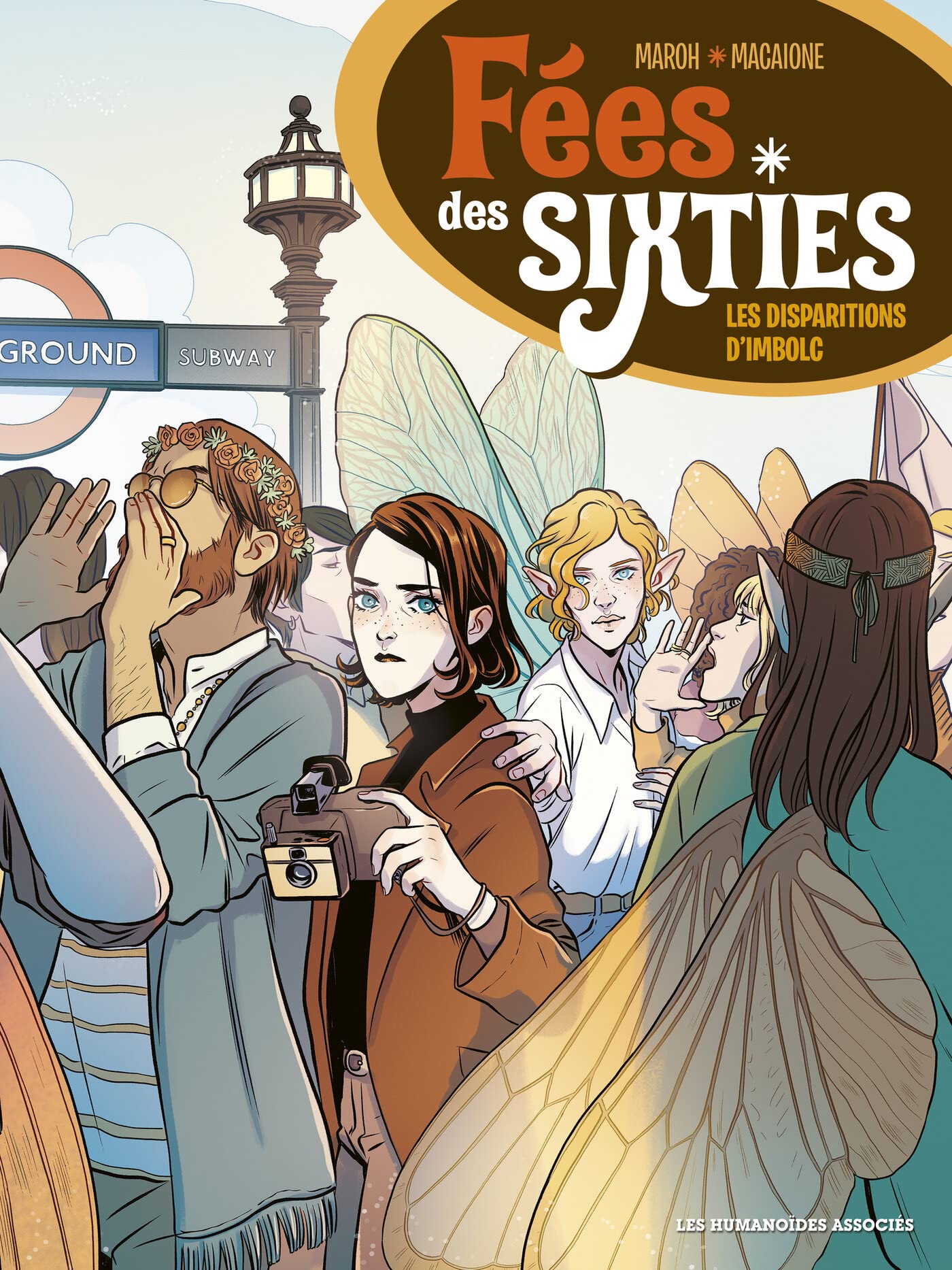 Les Disparitions d'Imbolc (Fées des sixties, #1)