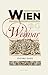 Wien og Weimar: østerrikske modernister og tyske klassiskere og romantikere