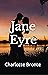 Jane Eyre: The original rom...