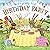 We're Going to a Birthday Party: A Lift-the-Flap Adventure (The Bunny Adventures)