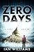 Zero Days: A cyber thriller...