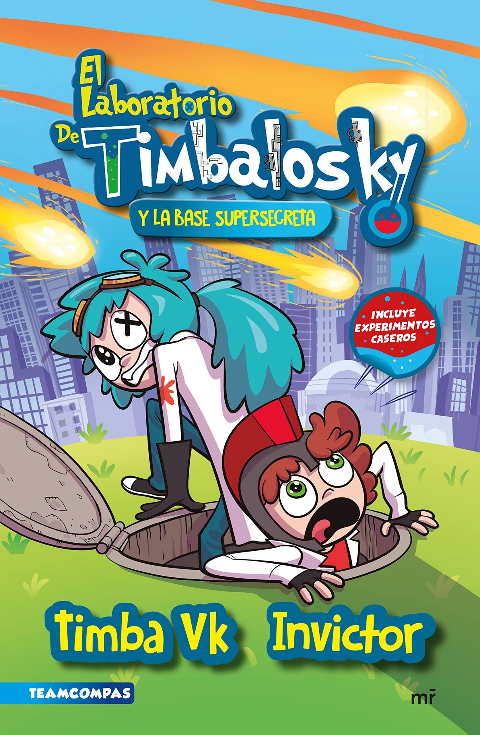 El laboratorio de Timbalosky y la base supersecreta (Kindle Edition)