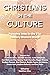 Christians in the Culture: ...