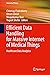 Efficient Data Handling for Massive Internet of Medical Things: Healthcare Data Analytics (Internet of Things)