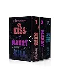 Kiss. Marry. Kill. The Complete Series