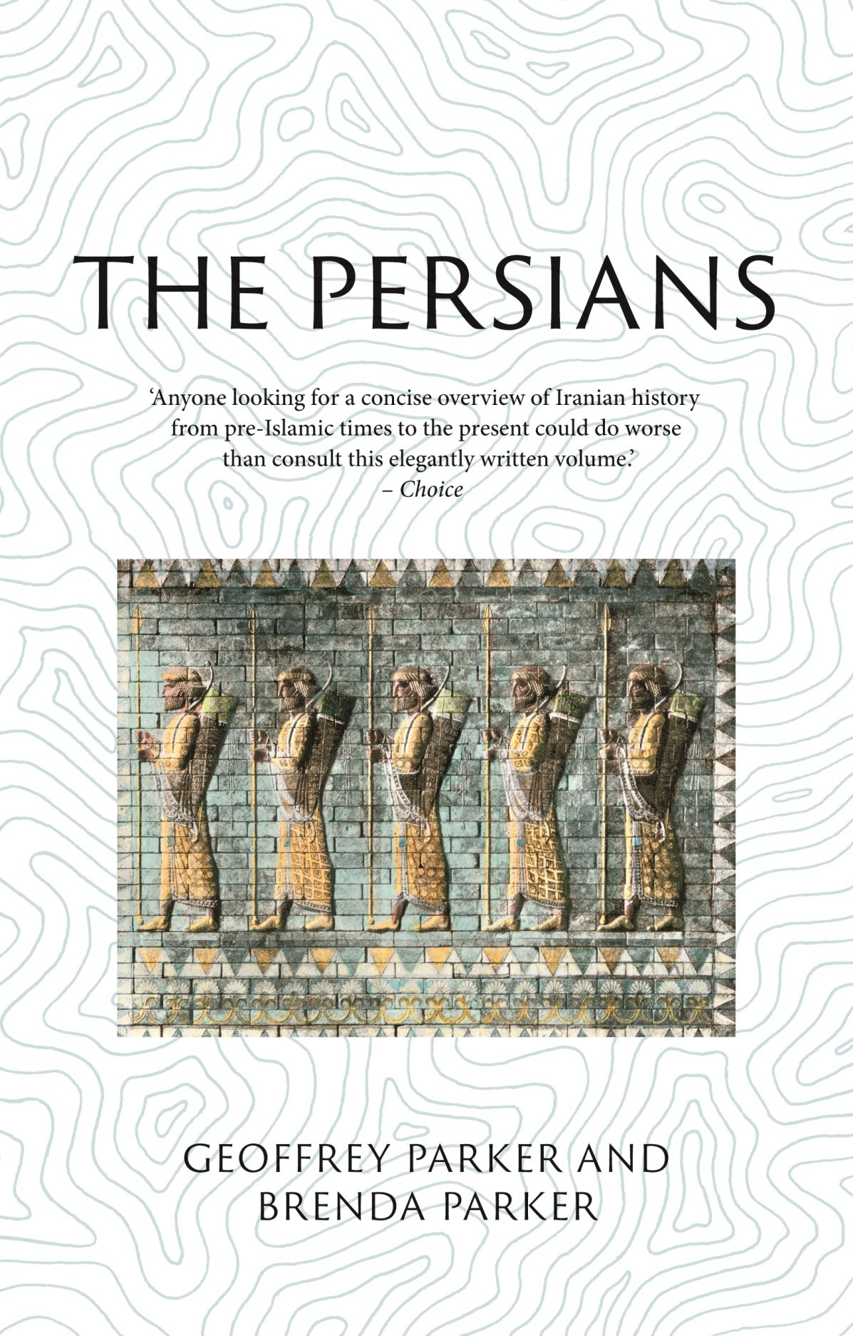 The Persians: Lost Civilizations (Paperback)