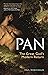 Pan: The Great God's Modern Return