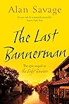 The Last Bannerman (The Barrington Saga Book 2) The Last Bannerman (The Barrington Saga Book 2)