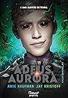 Adeus, Aurora