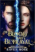 Of Blood and Betrayal