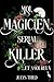Moi magicien serial killer et amoureux