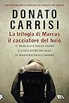 La trilogia di Ma...
