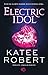 Electric Idol (Dark Olympus, #2)