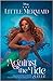 The Little Mermaid Against the Tide by J. Elle